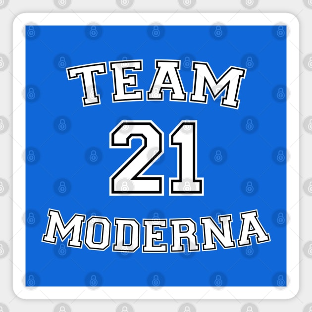 Vaccine pride: Team Moderna (white college jersey typeface with black outline) Magnet by Ofeefee